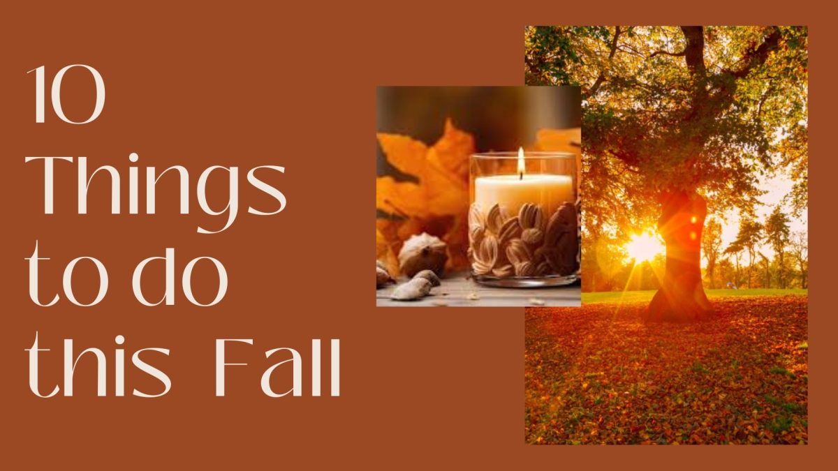 10 Things to do this Fall